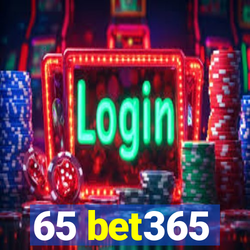 65 bet365